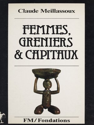 cover image of Femmes, greniers et capitaux
